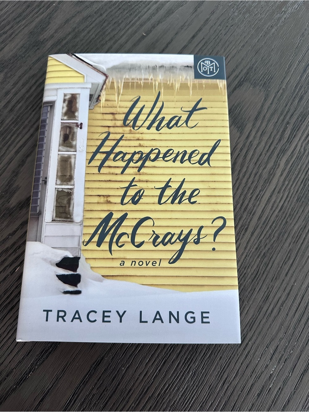 Tracey Lange "What Happened to the McCrays?" - BOTM edition